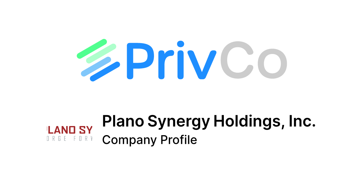 Plano Synergy Holdings, Inc. Company Profile: Financials, Valuation, and  Growth