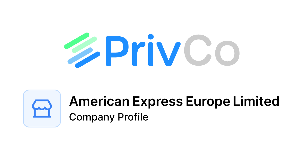 American Express Europe Limited Company Profile: Financials, Valuation, and  Growth | PrivCo